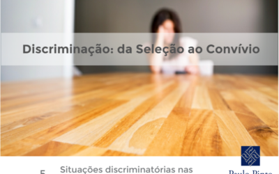 Discriminação: da Seleção ao Convívio (V)